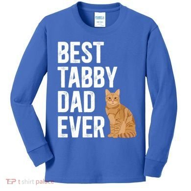 Best Orange Tabby Cat Dad Ever Orange Tabby Cat Owner Gift Kids Long Sleeve Shirt