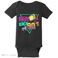 Bride Of The 90s Retro 90s Bride Bachelorette Party Baby Bodysuit thumb 0