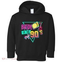 Bride Of The 90s Retro 90s Bride Bachelorette Party Toddler Hoodie thumb 0