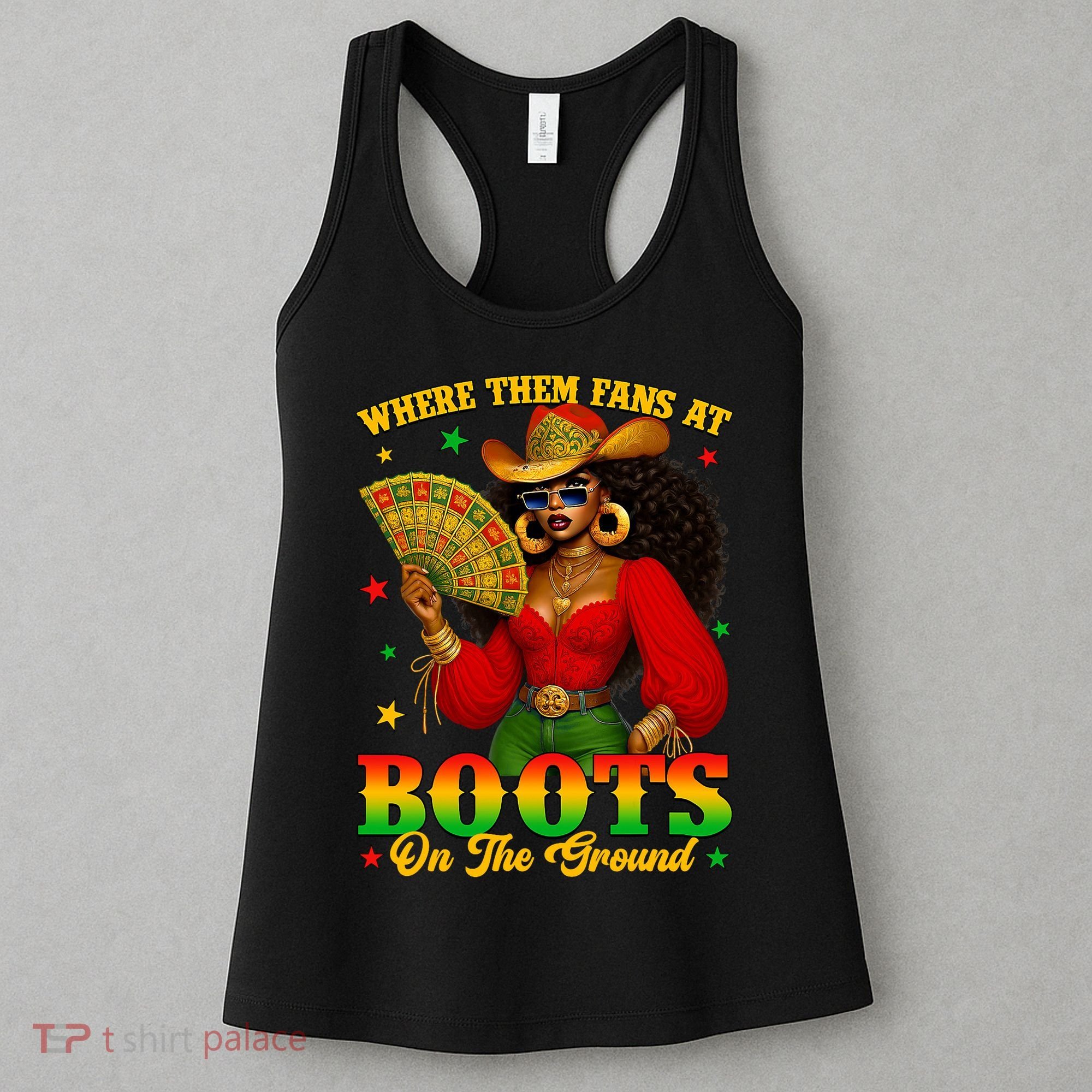 Boots On The Ground Juneteenth Cowgirl Where Them Fans At   Women's Tank Top