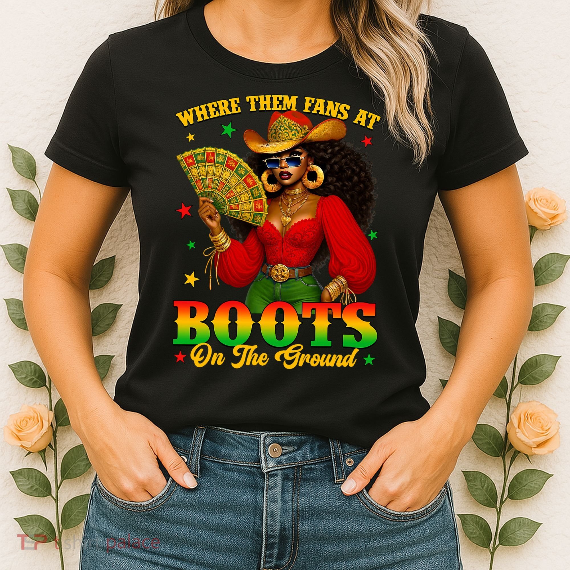 Boots On The Ground Juneteenth Cowgirl Where Them Fans At   Women's T-Shirt