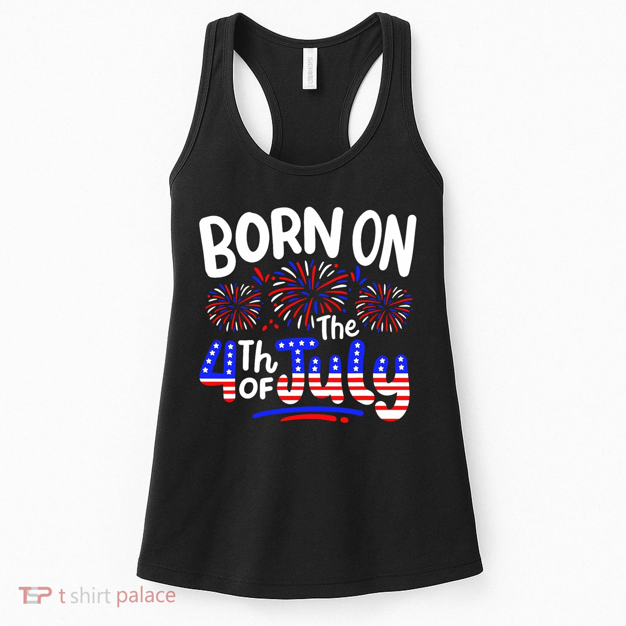 Born On The 4th Of July Birthday Party Usa Women's Tank Top