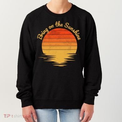 Bring On The Sunshine Retro Vintage Sunset Gift Women's Sweatshirt