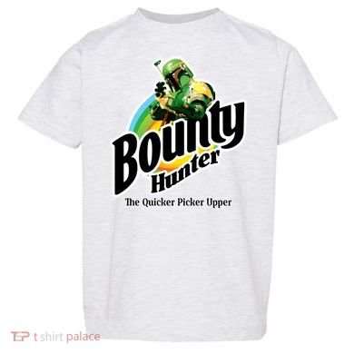 Bounty Hunter The Quicker Picker Upper Toddler T-Shirt
