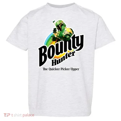 Bounty Hunter The Quicker Picker Upper Toddler T-Shirt