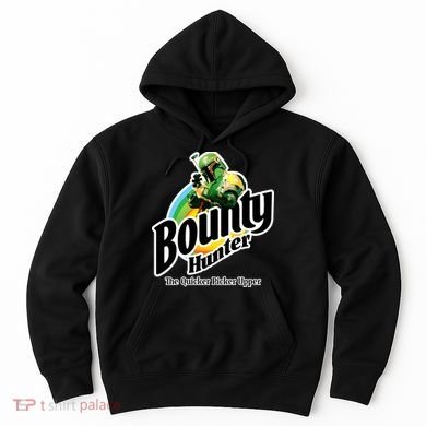 Bounty Hunter The Quicker Picker Upper Hoodie
