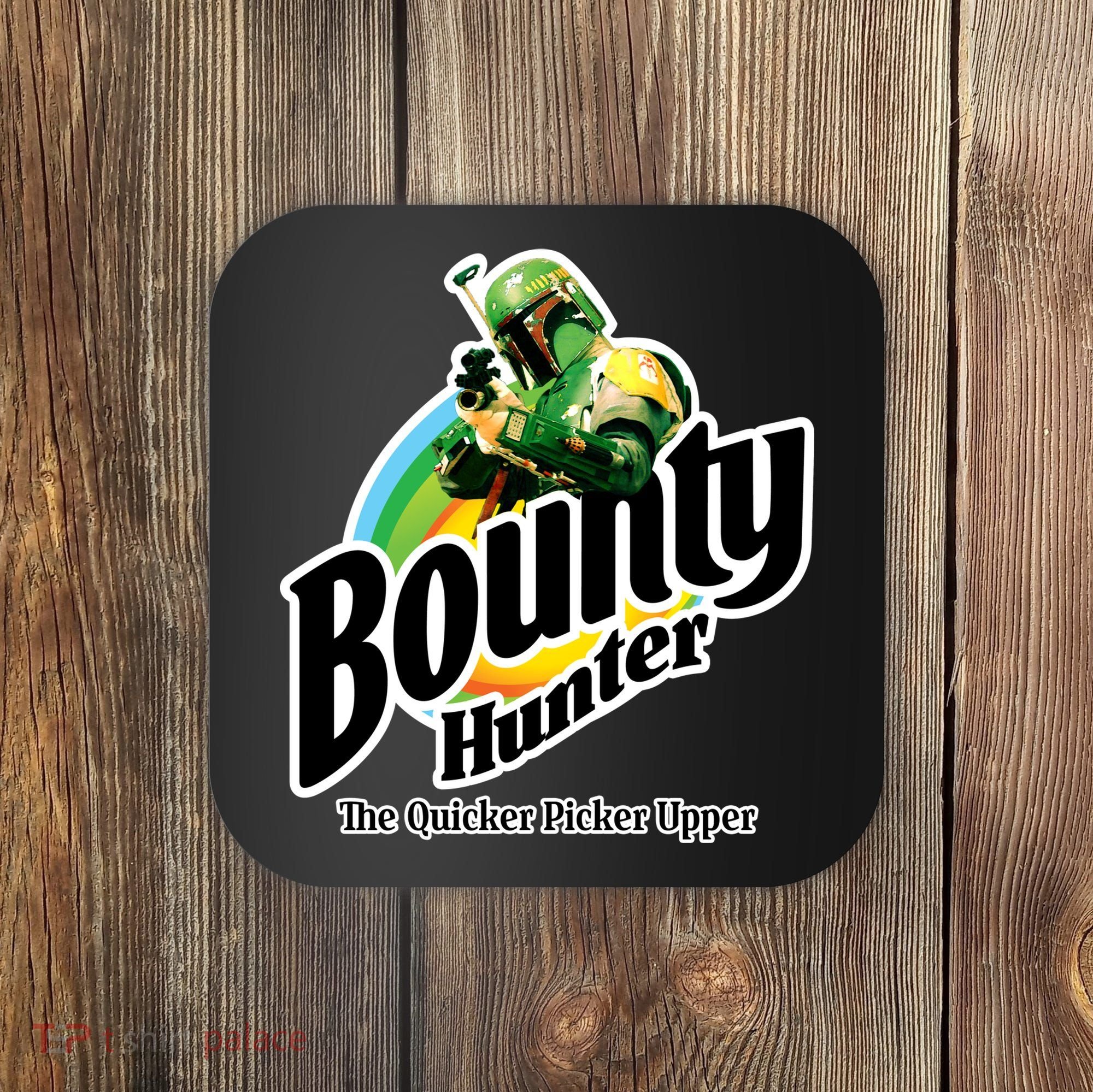 Bounty Hunter The Quicker Picker Upper Coaster