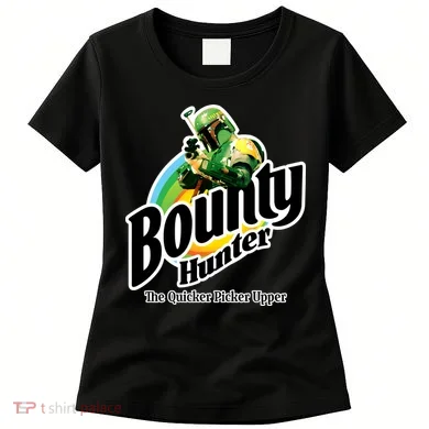 Bounty Hunter The Quicker Picker Upper Women's T-Shirt