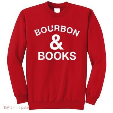 Bourbon & Books Sweatshirt