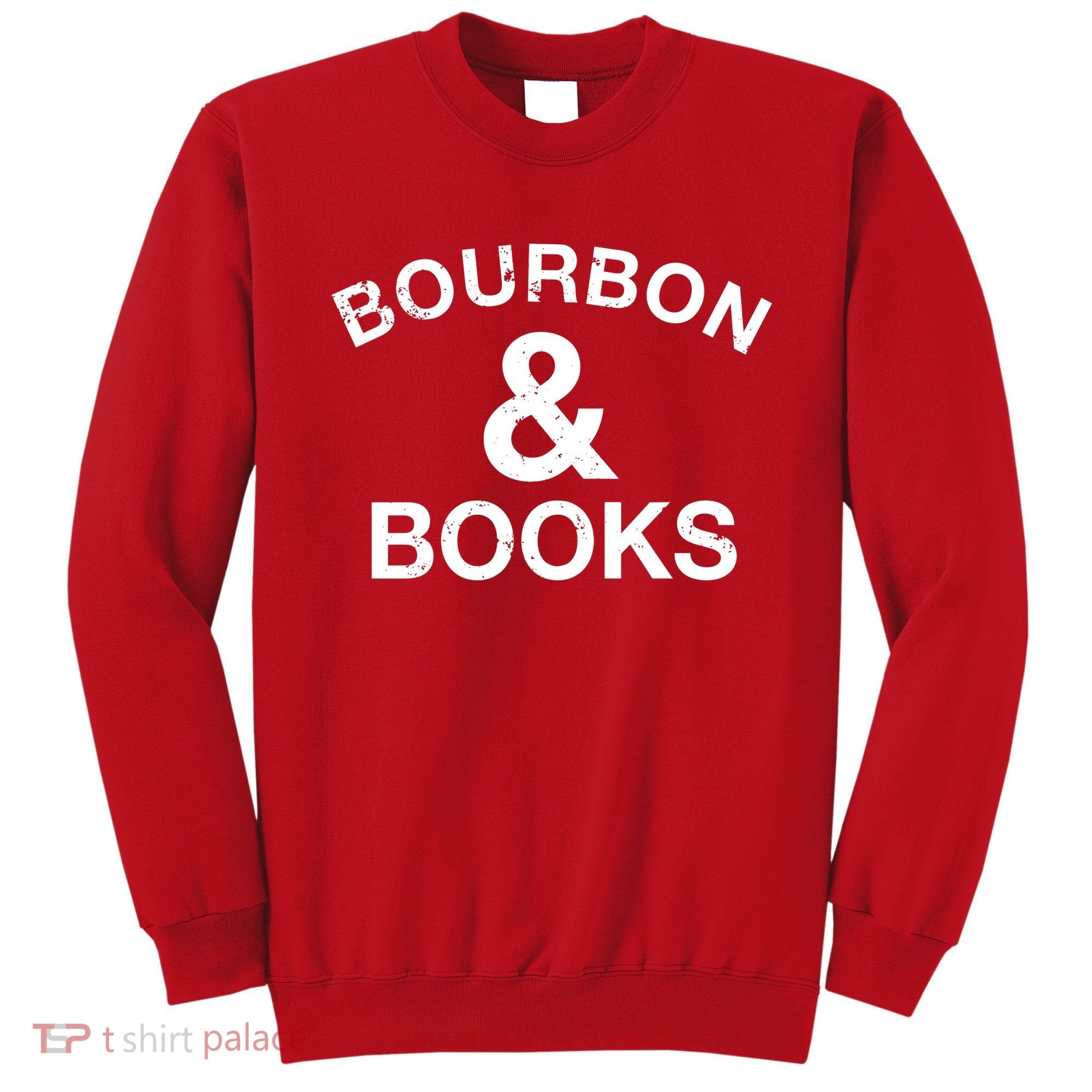 Bourbon & Books Sweatshirt