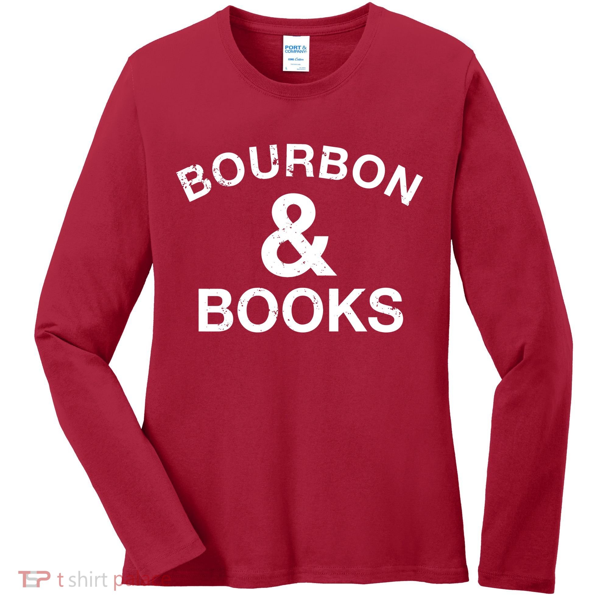 Bourbon & Books Women's Long Sleeve Shirt