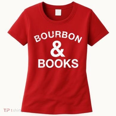 Bourbon & Books Women's T-Shirt