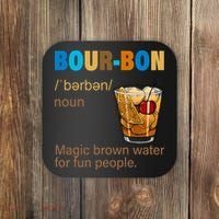 Bourbon Magic Brown Water For Fun People Coaster thumb 0
