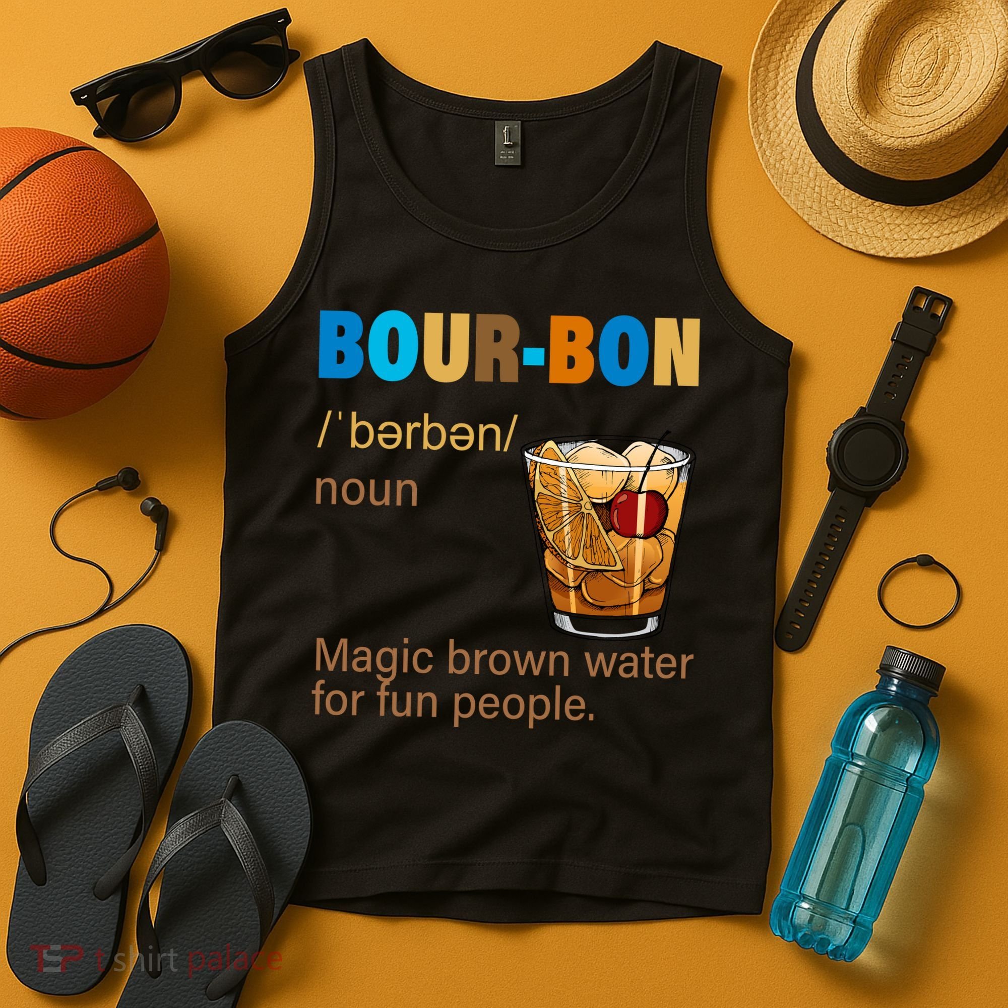 Bourbon Magic Brown Water For Fun People Tank Top