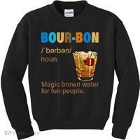 Bourbon Magic Brown Water For Fun People Kids Sweatshirt thumb 0