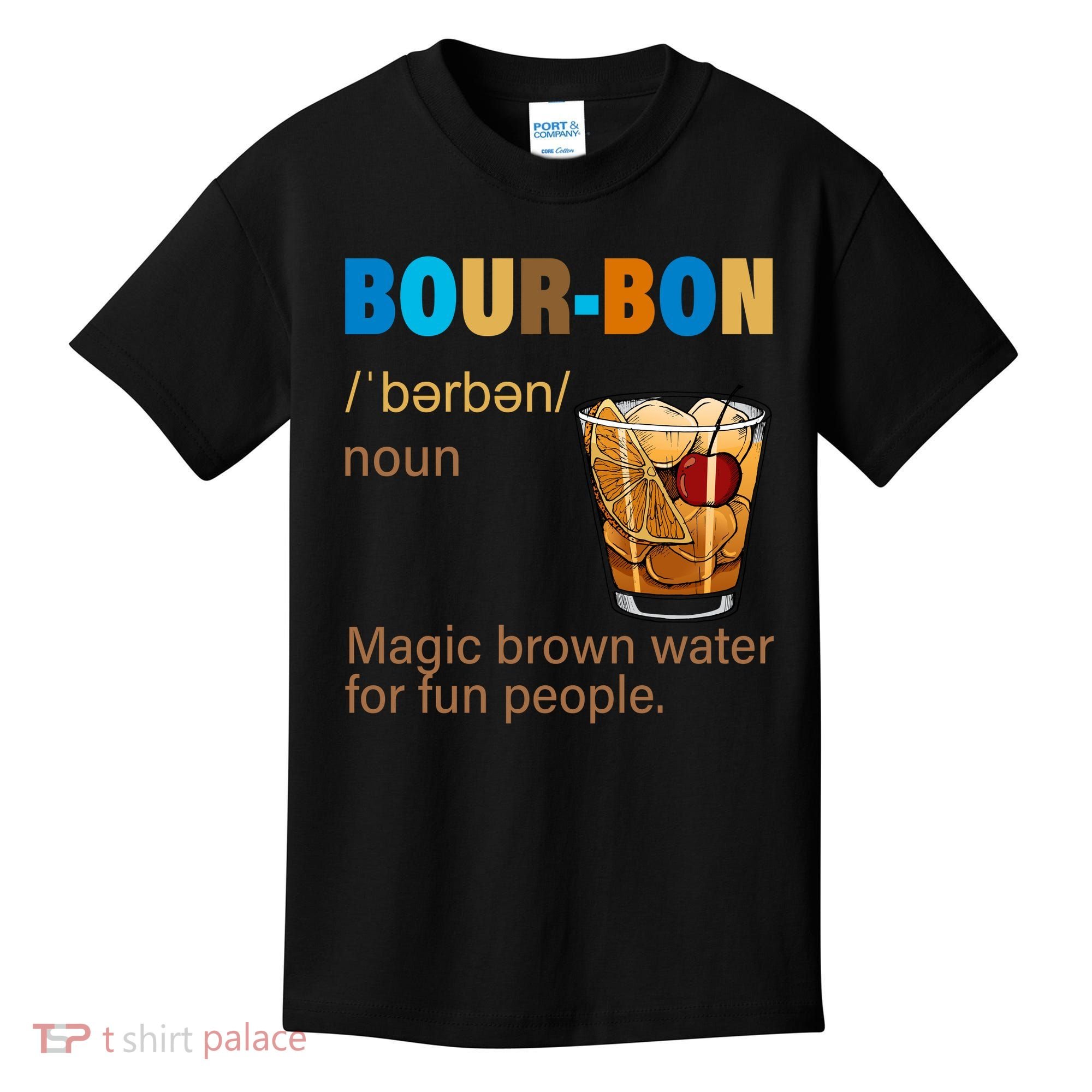 Bourbon Magic Brown Water For Fun People Kids T-Shirt