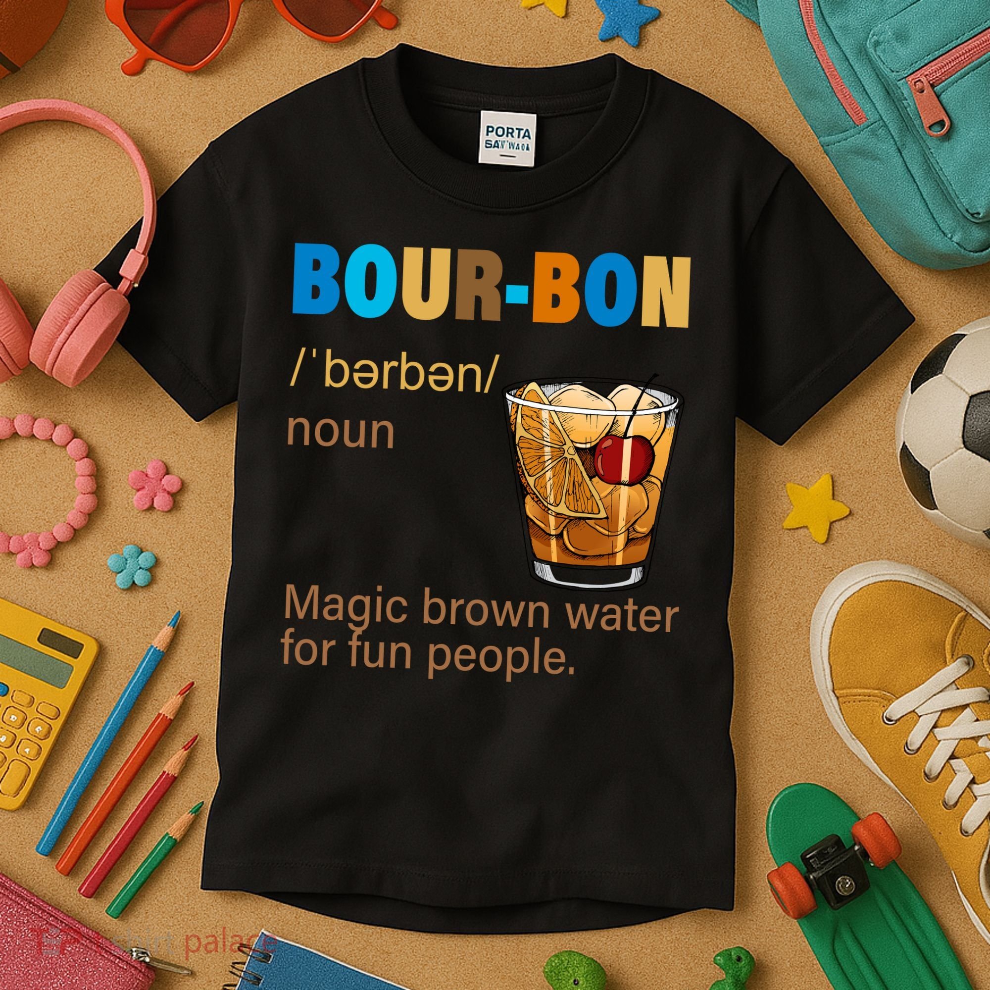 Bourbon Magic Brown Water For Fun People Kids T-Shirt