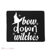 Bow Down Witches Mousepad thumb 0