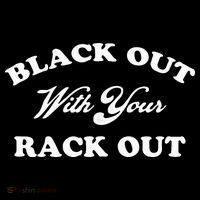 Black Out With Your Rack Out Funny White Trash Ornament thumb 1