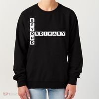 Beyond Ordinary Word Game Style Women's Sweatshirt thumb 0