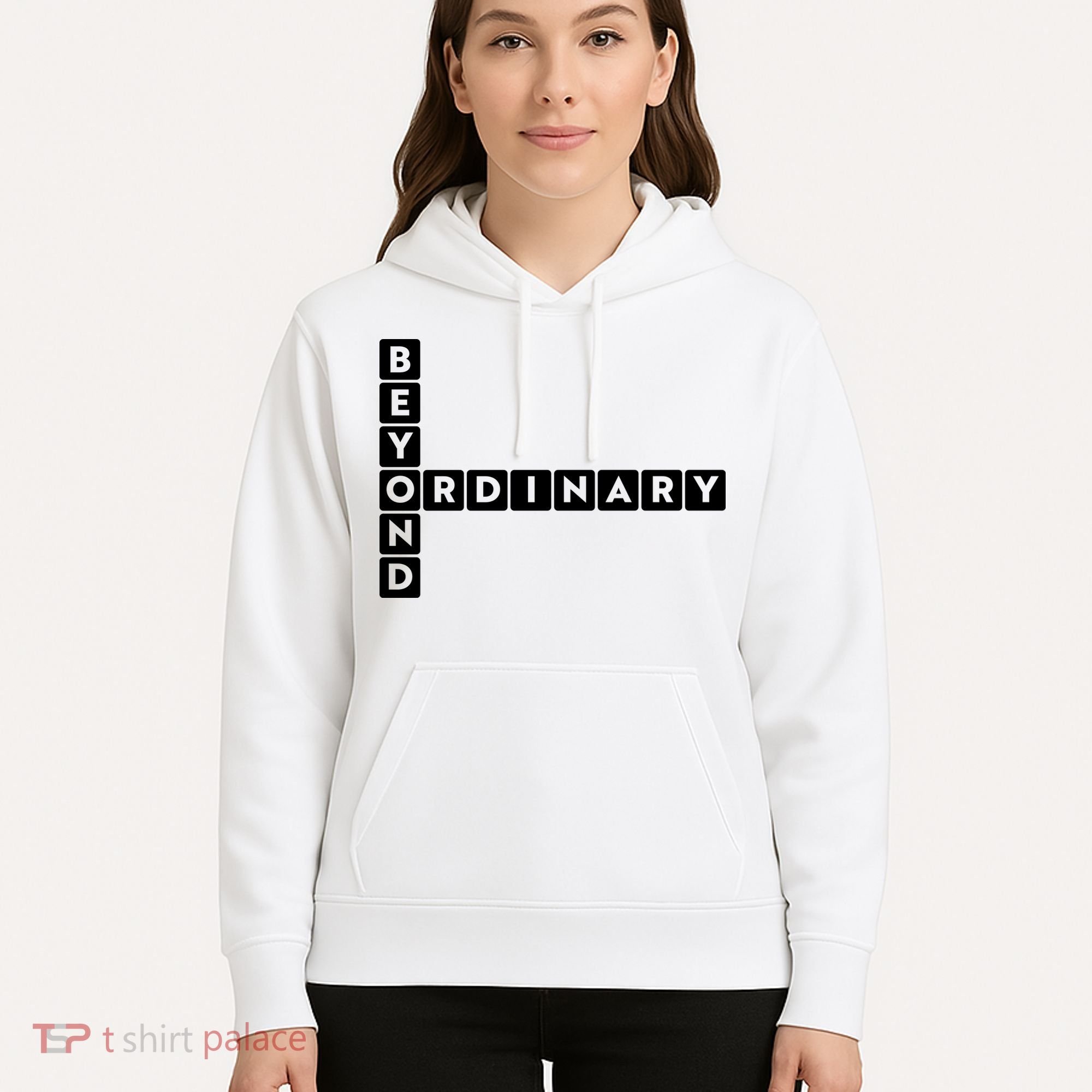 Beyond Ordinary Word Game Style Hoodie