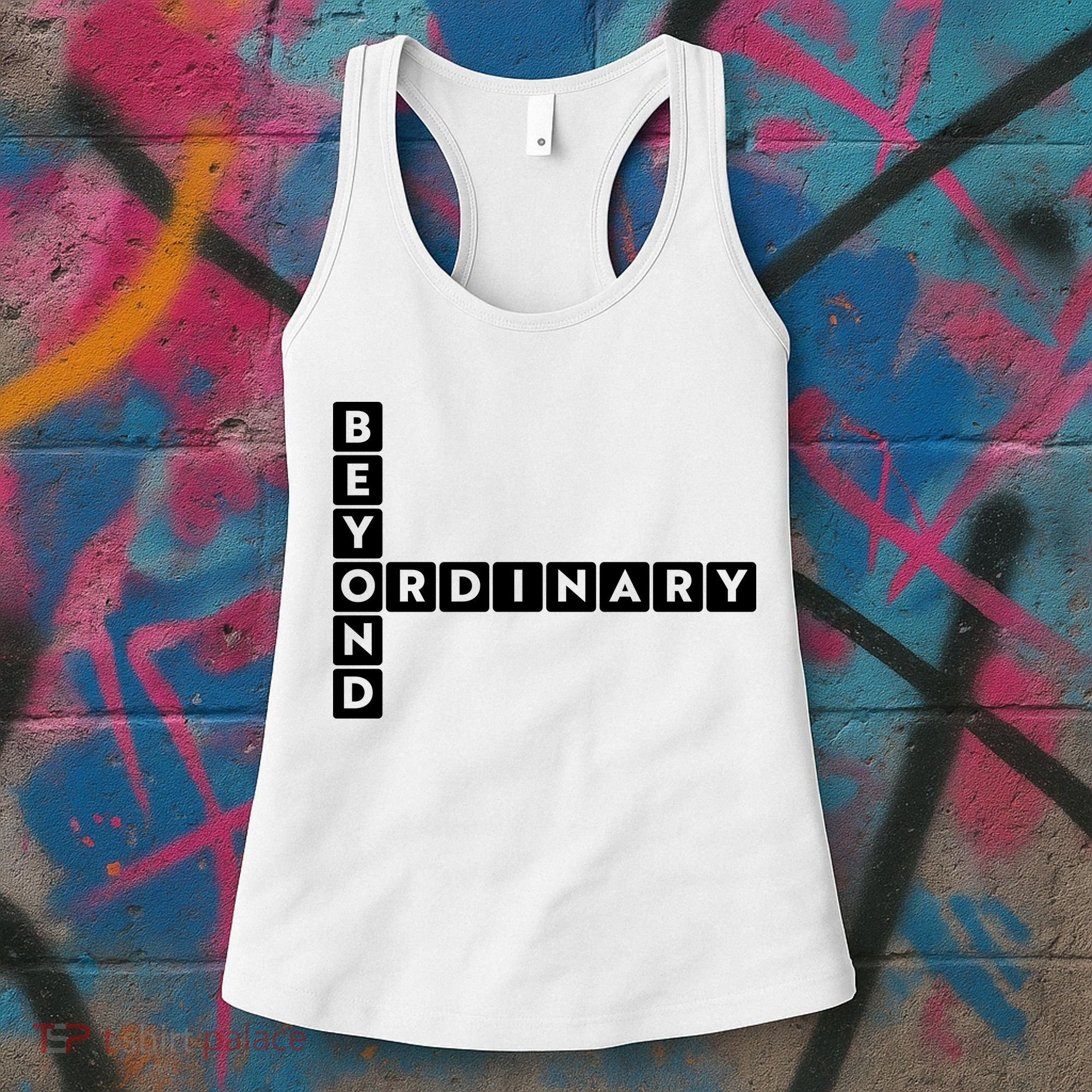Beyond Ordinary Word Game Style Women's Tank Top