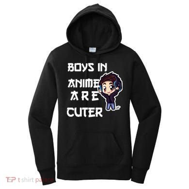 Boys In Anime Are Cuter Women's Hoodie