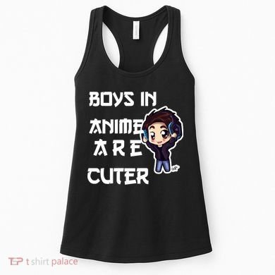 Boys In Anime Are Cuter Women's Tank Top