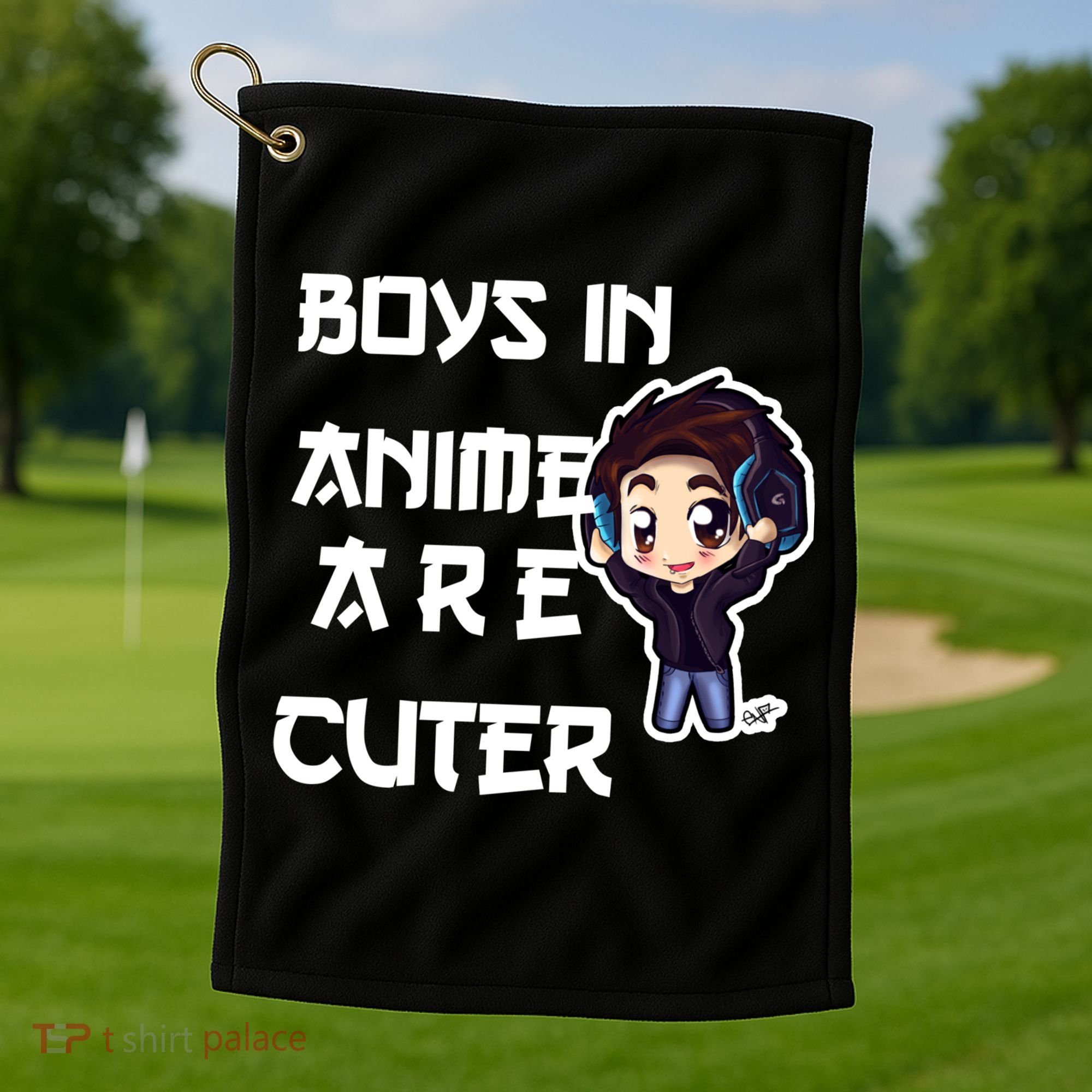 Boys In Anime Are Cuter Golf Towel