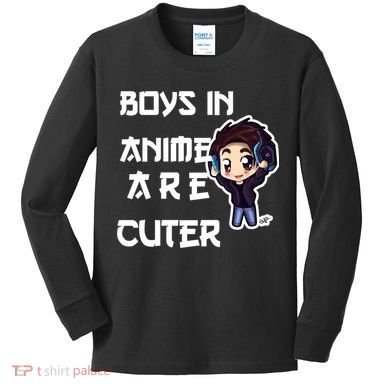 Boys In Anime Are Cuter Kids Long Sleeve Shirt