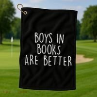 Boys In Books Are Better Funny Golf Towel thumb 1