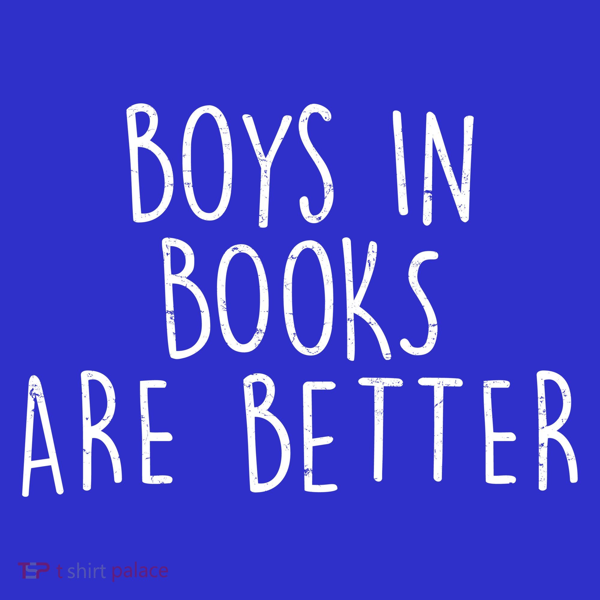 Boys In Books Are Better Funny Mousepad
