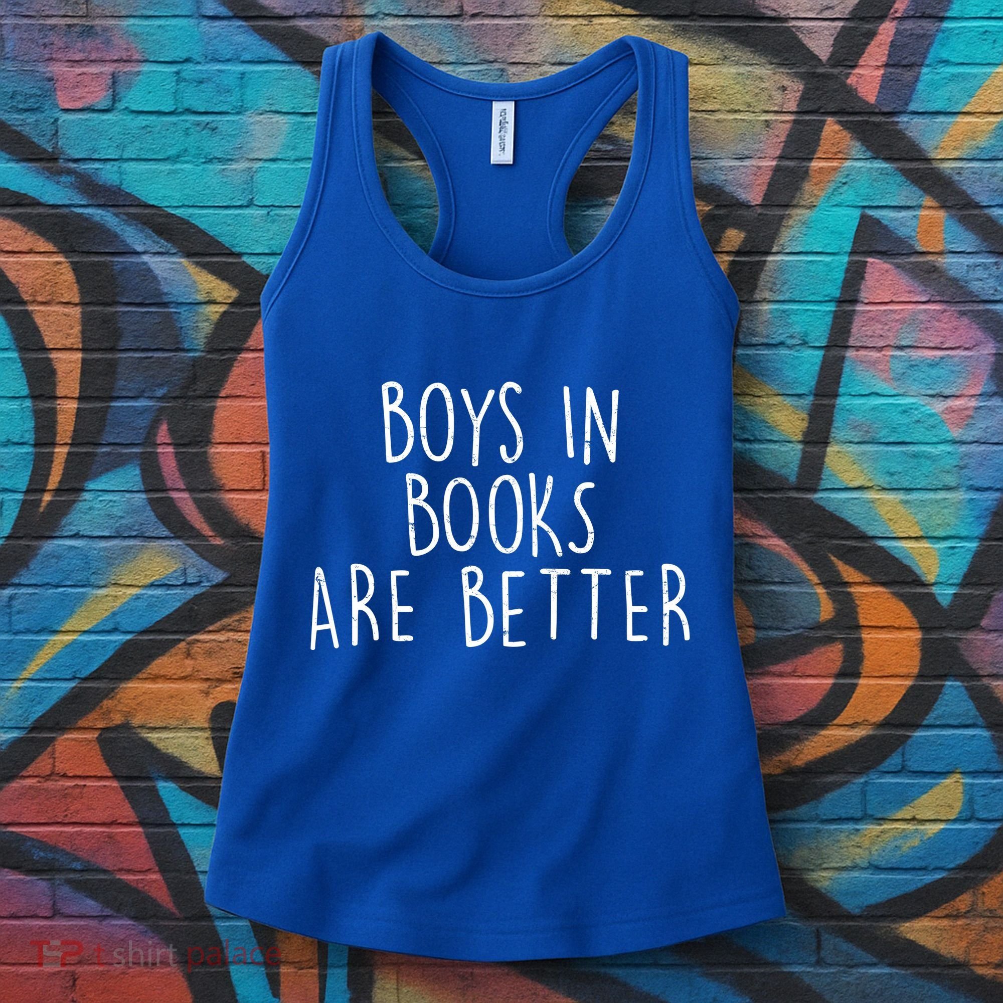 Boys In Books Are Better Funny Women's Tank Top