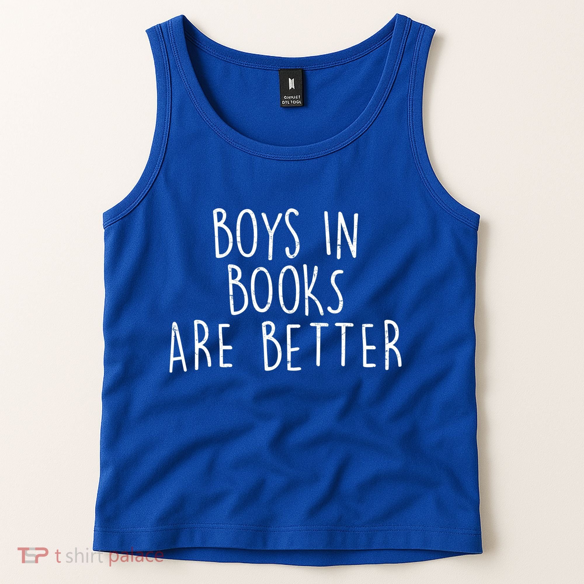 Boys In Books Are Better Funny Tank Top