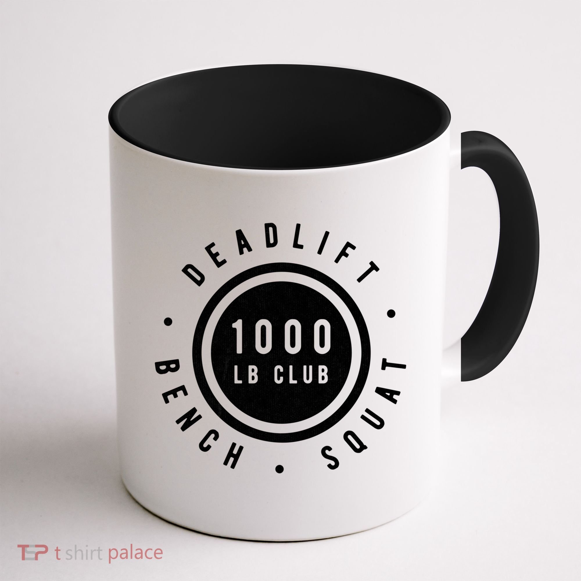 Back Print 1000lb Club Powerlifting Barbell Strong Novelty Cool Gift Coffee Mug