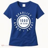 Back Print 1000lb Club Powerlifting Barbell Strong Novelty Cool Gift Women's T-Shirt thumb 0