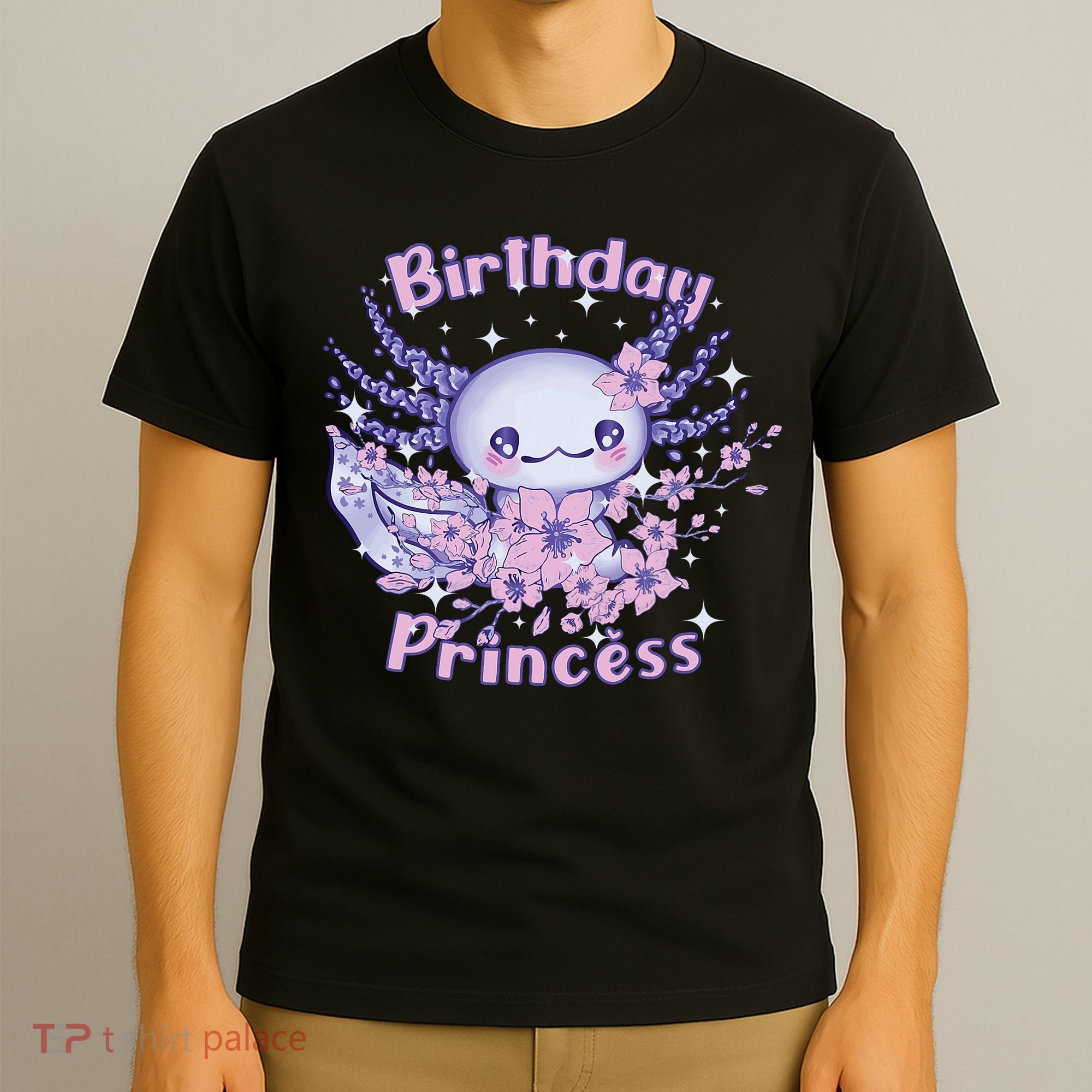Birthday Princess And Axolotl Birthday T-Shirt