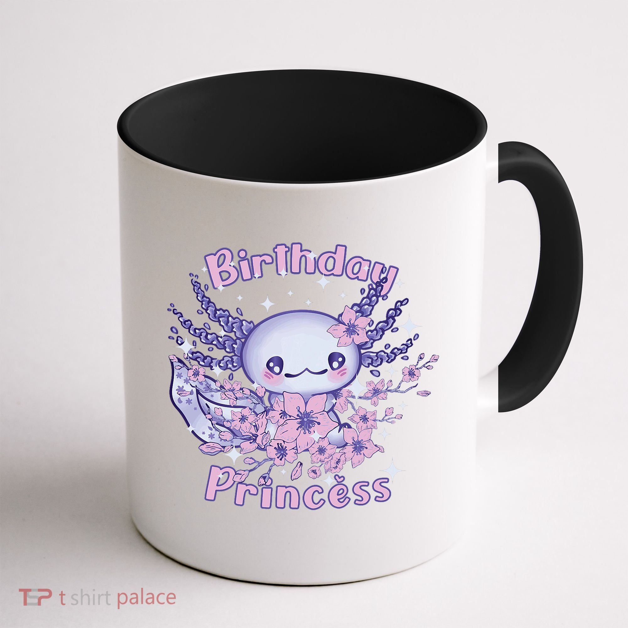 Birthday Princess And Axolotl Birthday Coffee Mug