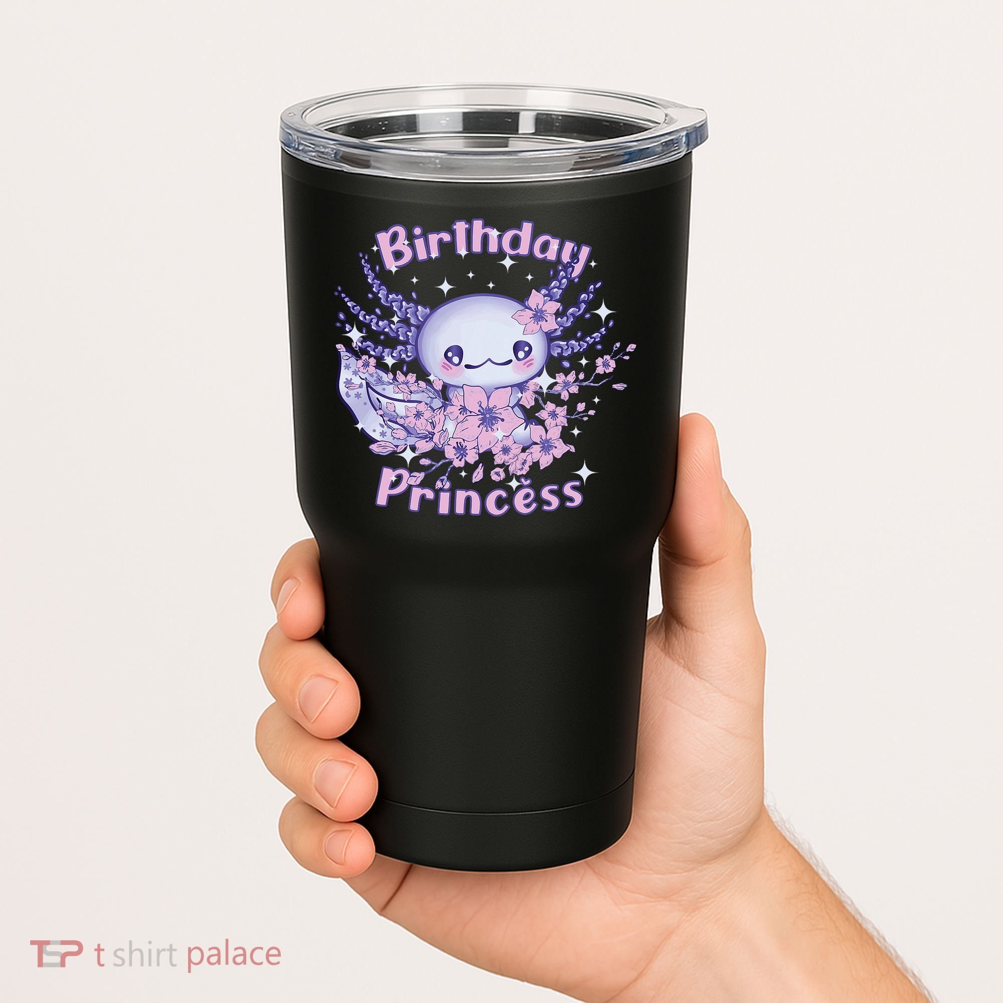 Birthday Princess And Axolotl Birthday Tumbler