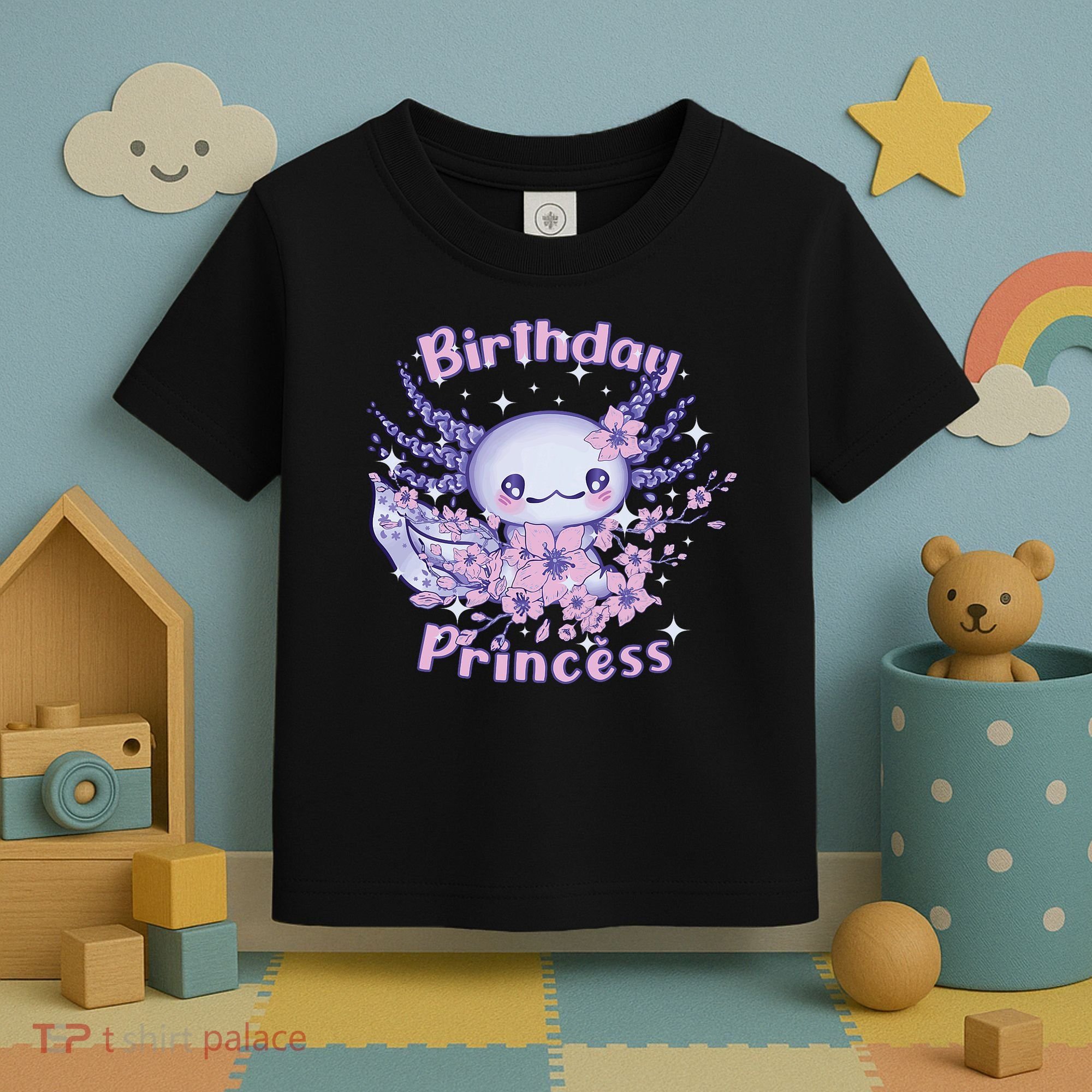 Birthday Princess And Axolotl Birthday Toddler T-Shirt