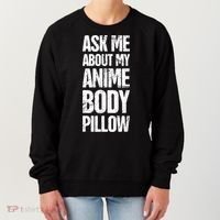 Body Pillow Anime Weeaboo Waifu Women's Sweatshirt thumb 0