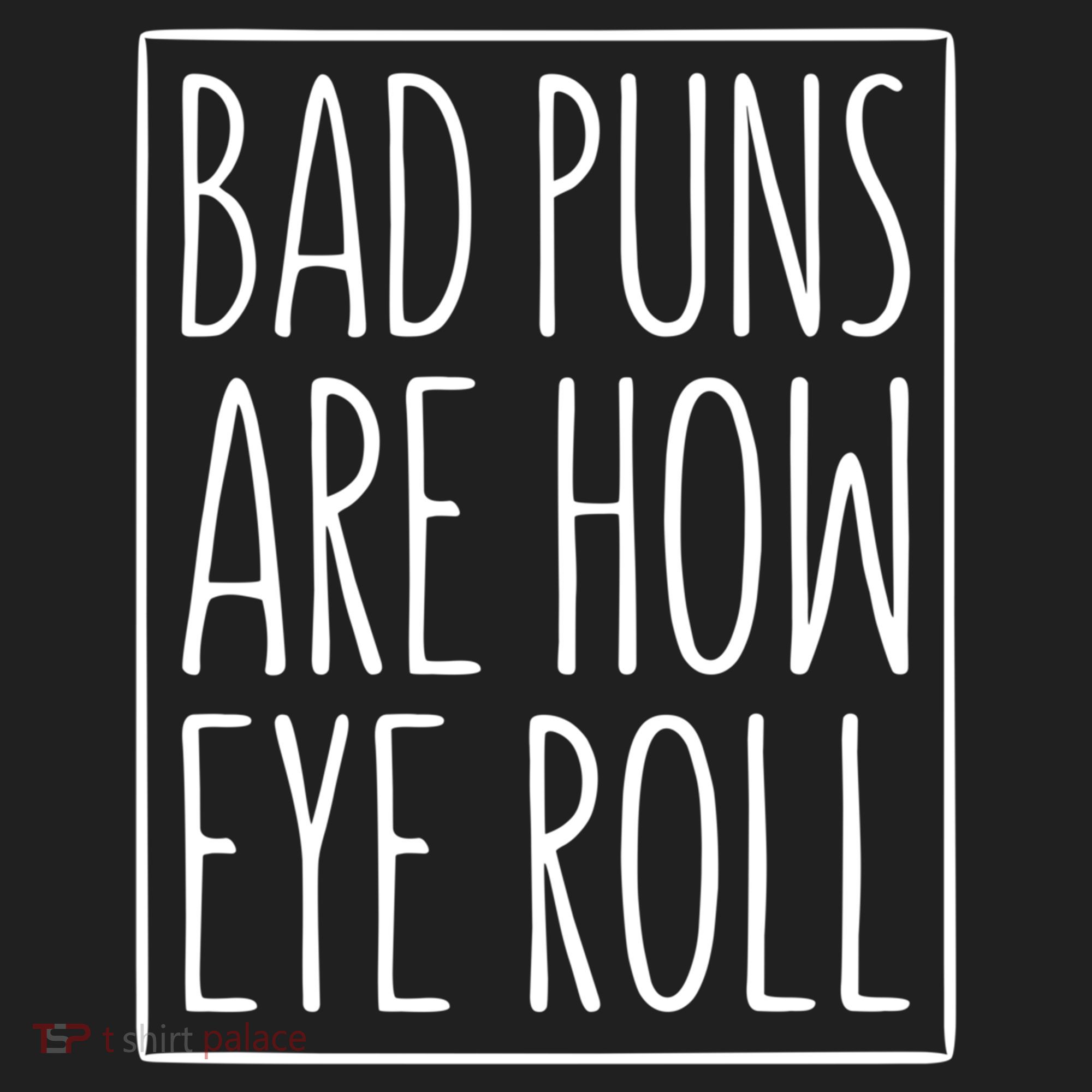 Bad Puns Are How Eye Roll Gift Sarcastic Giffunny Gift Beanie