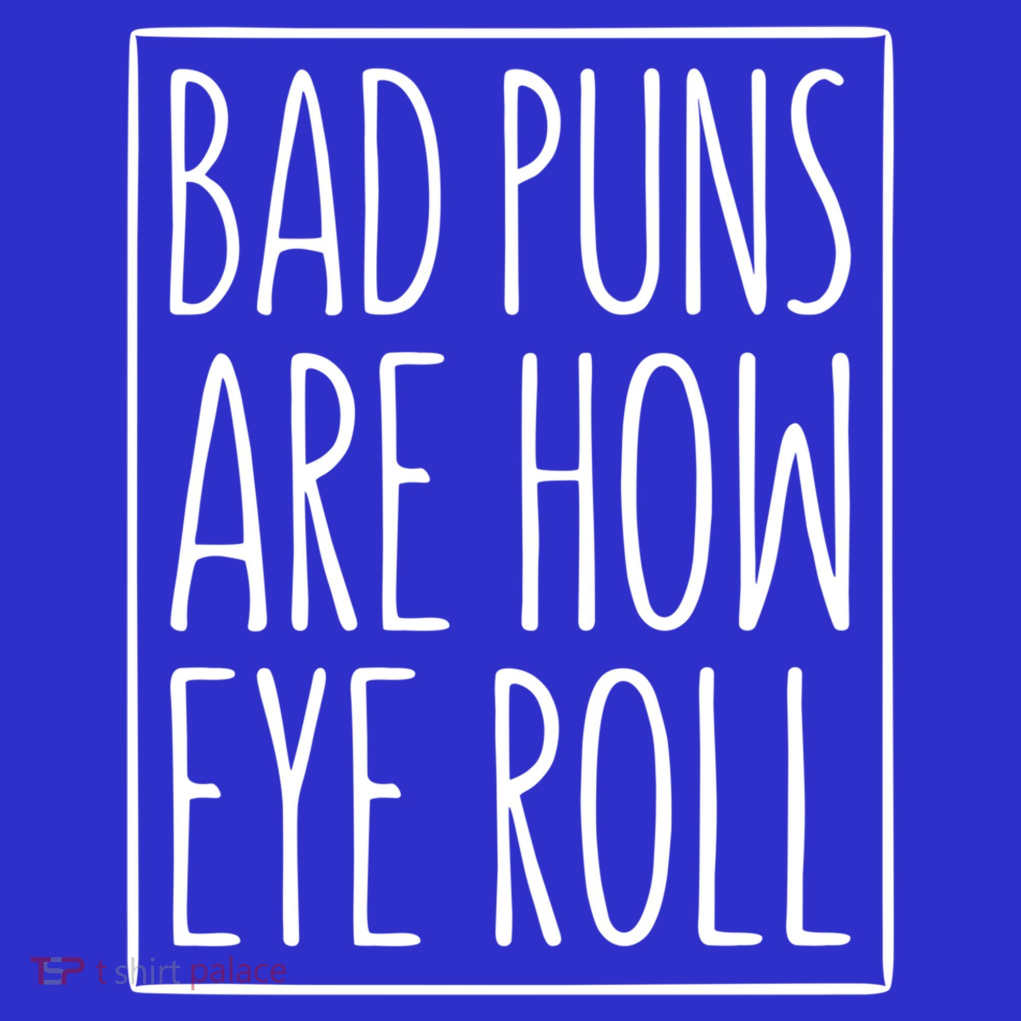 Bad Puns Are How Eye Roll Gift Sarcastic Giffunny Gift Coaster