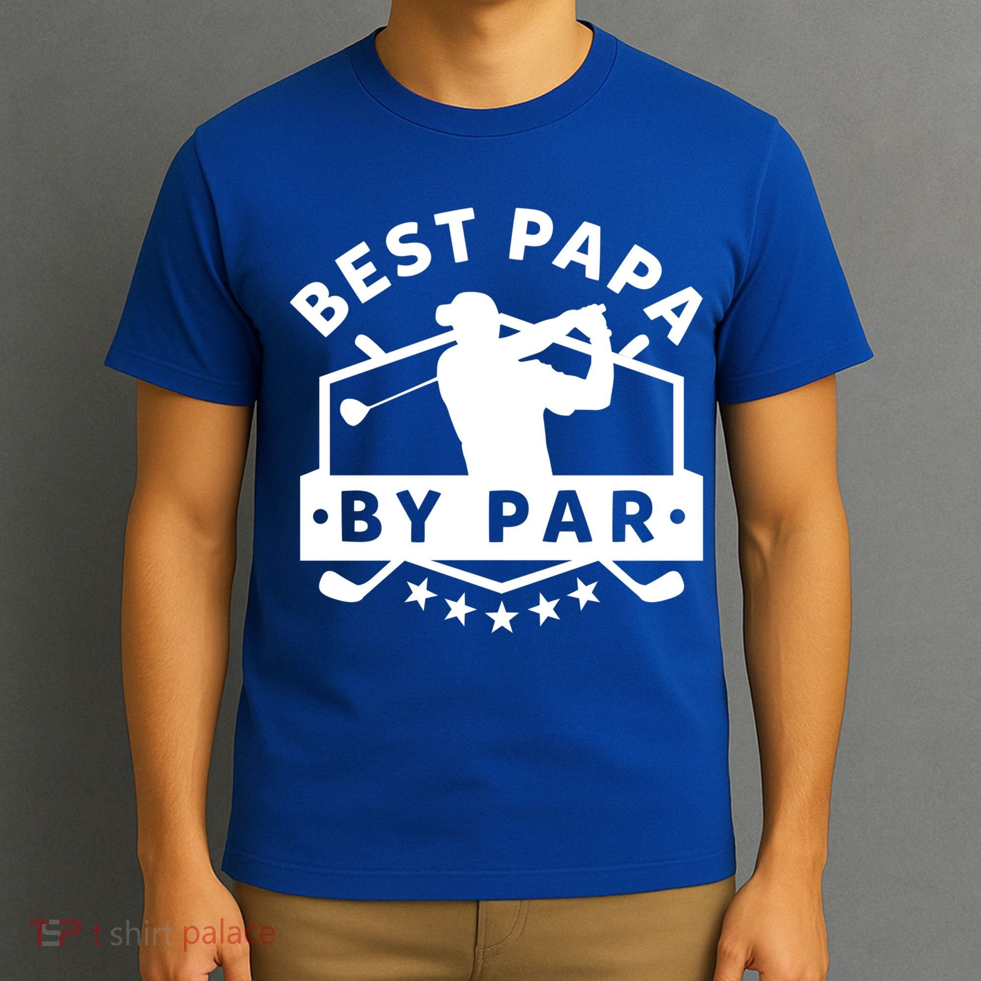 Best Papa By Par Golf Gift Dad Grandpa Gift Funny Gift T-Shirt