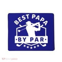 Best Papa By Par Golf Gift Dad Grandpa Gift Funny Gift Mousepad thumb 0