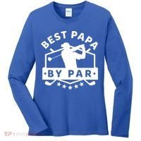 Best Papa By Par Golf Gift Dad Grandpa Gift Funny Gift Women's Long Sleeve Shirt thumb 0