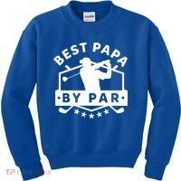 Best Papa By Par Golf Gift Dad Grandpa Gift Funny Gift Kids Sweatshirt thumb 0
