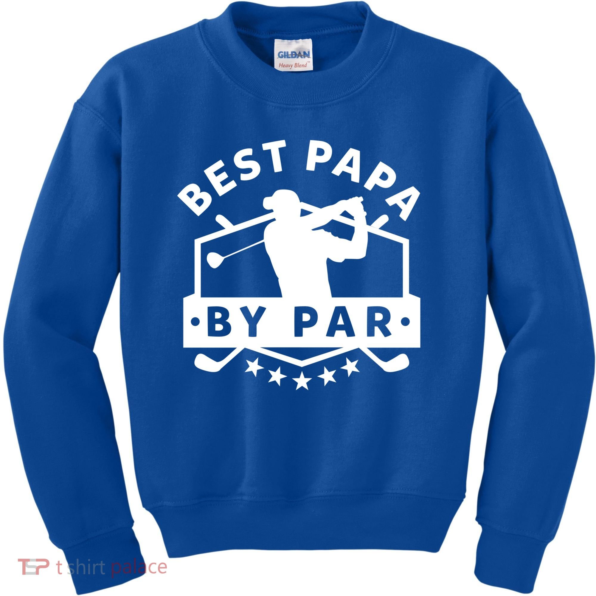 Best Papa By Par Golf Gift Dad Grandpa Gift Funny Gift Kids Sweatshirt