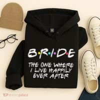 Bachelorette Party Bride The One Where I Live Happily Hoodie thumb 4