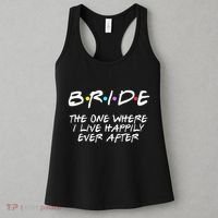 Bachelorette Party Bride The One Where I Live Happily Women's Tank Top thumb 3